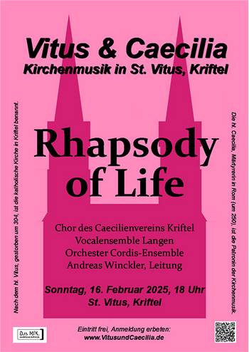 Flyer "Rhapsody of Life" am 16. Februar 2025 in St. Vitus, Kriftel © Vitus & Caecilia, Kriftel